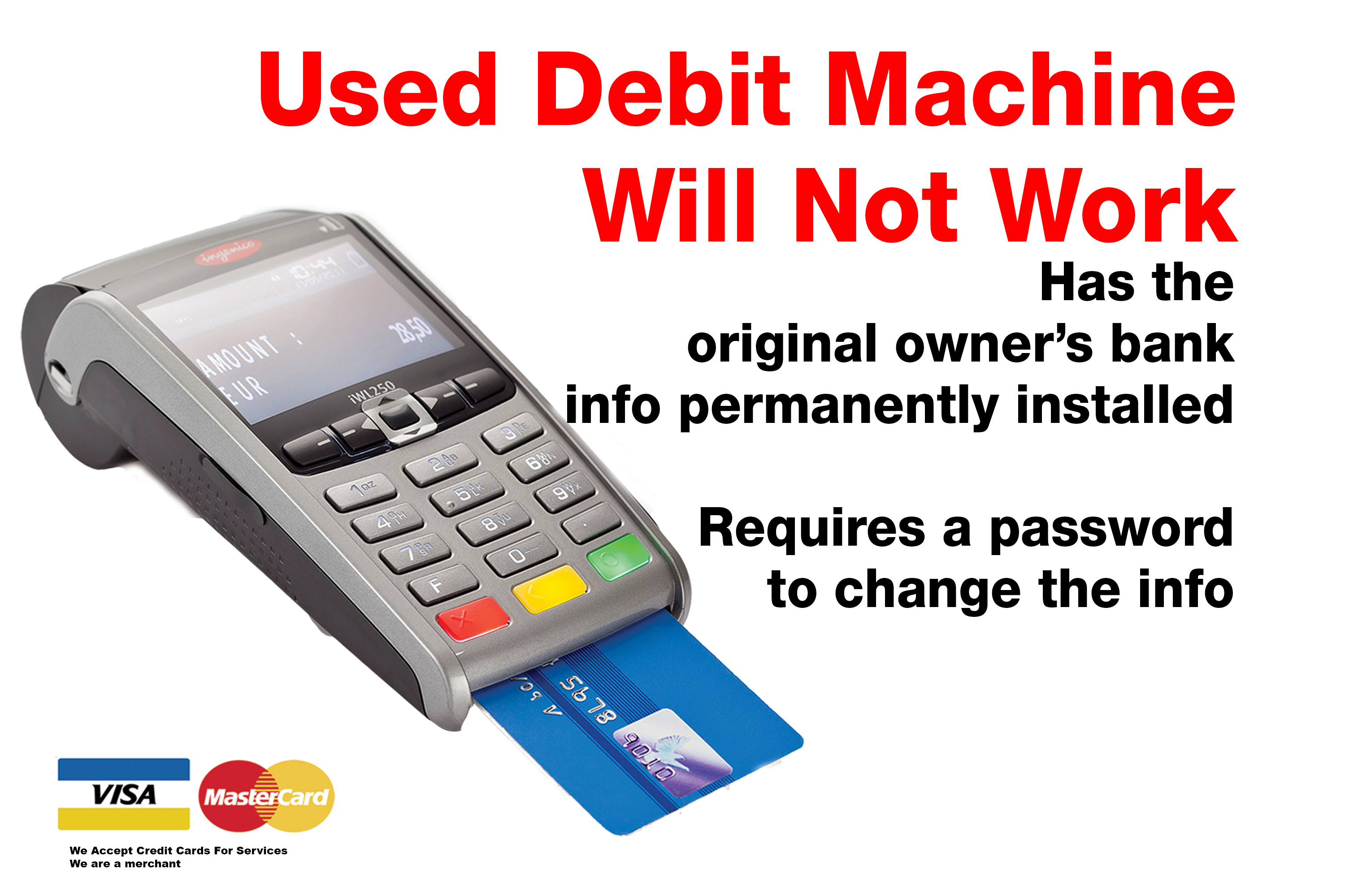 Bought Used debit machine does not work kijji